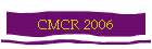 CMCR 2006